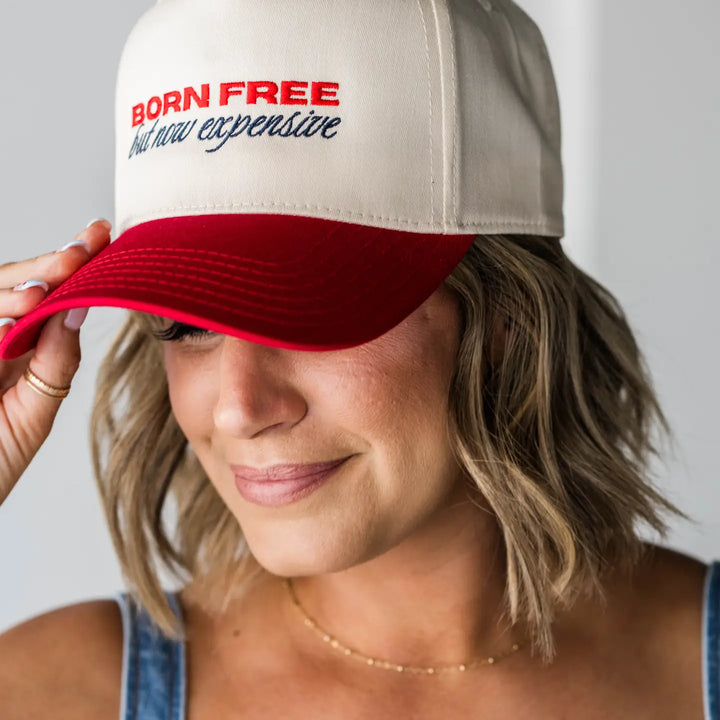 Born Free But Now Expensive 4th of July Hat
