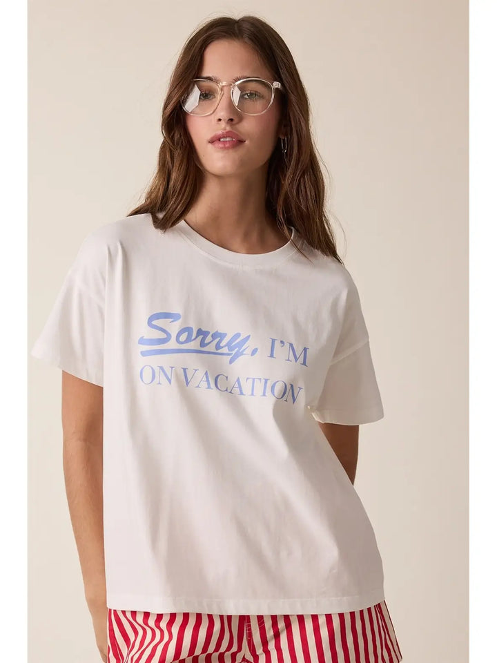 'Sorry, I'm On Vacation' Knit Tee